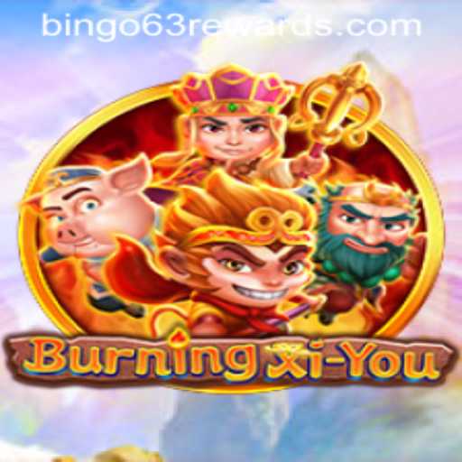 Exploring the Enigmatic World of BurningXiYou through Bingo63